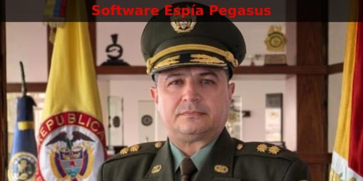 El subdirector de la Policía, general Norberto Mujica —subalterno y recomendado del general santista Jorge Luis Vargas, de la línea de Óscar Naranjo—, reintegrado con la investigación por la compra del software espía Pegasus vigente